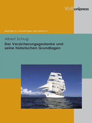 cover image of Der Versicherungsgedanke und seine historischen Grundlagen